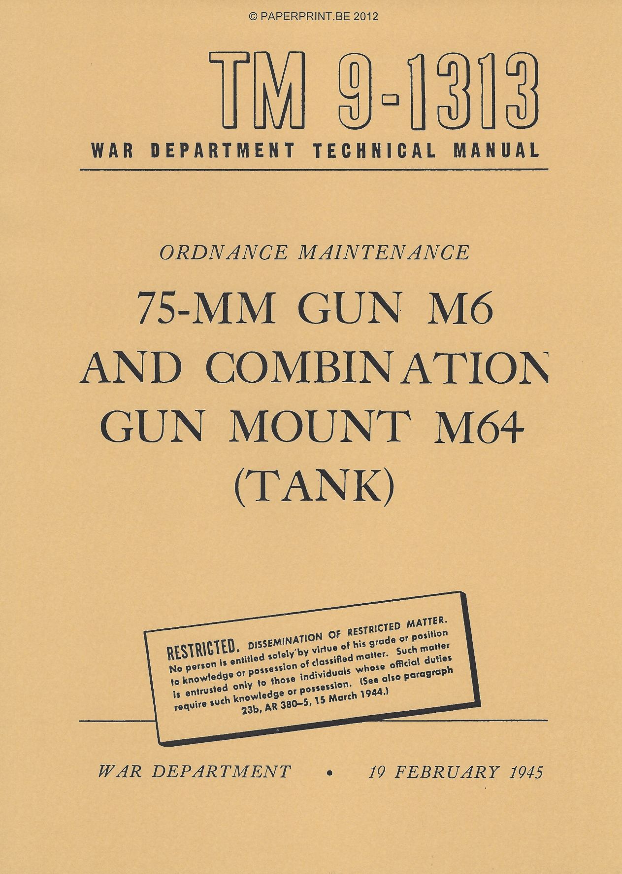 TM 9-1313 US 75-MM GUN M6 AND COMBINATION GUN MOUNT M64 (TANK)